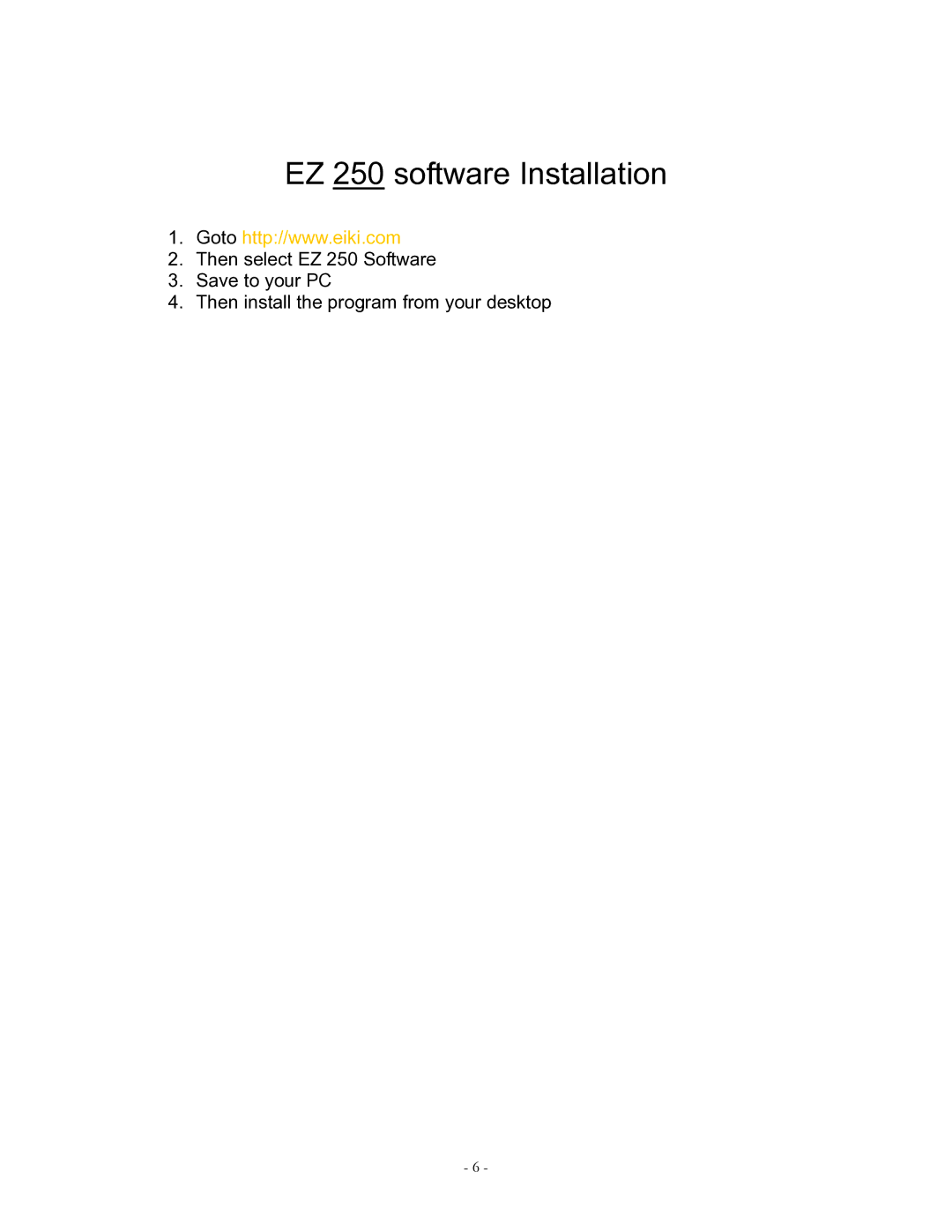 Eiki owner manual EZ 250 software Installation 