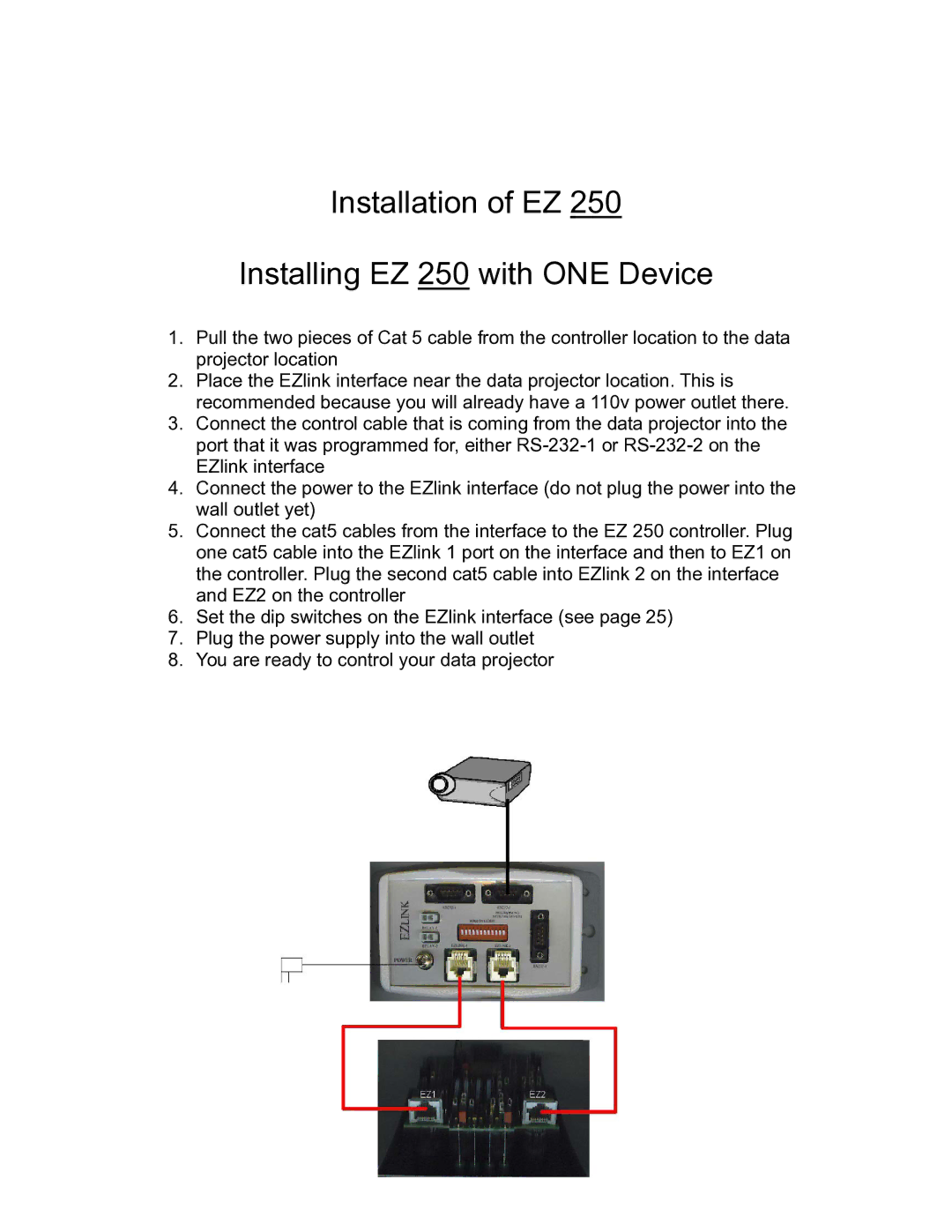 Eiki owner manual Installation of EZ Installing EZ 250 with ONE Device 