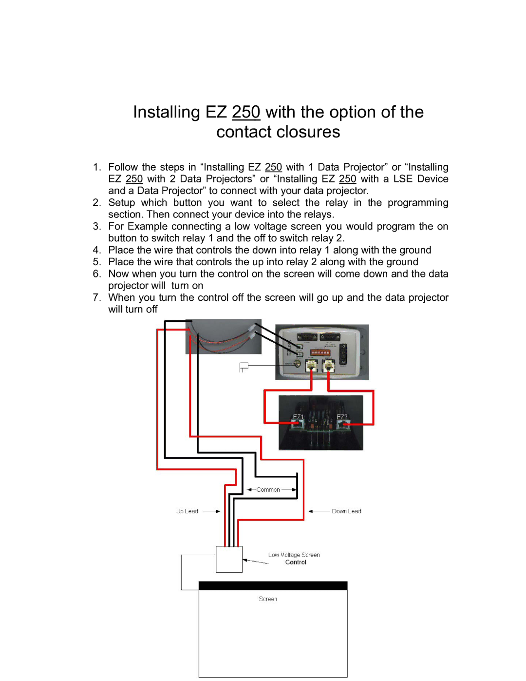 Eiki owner manual Installing EZ 250 with the option Contact closures 