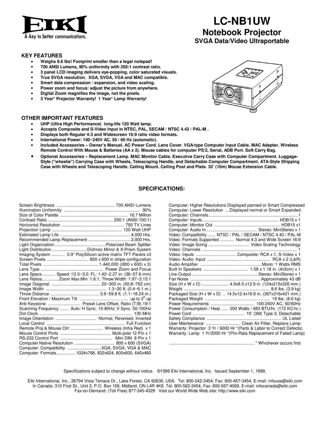 Eiki LC-NB1UW specifications Svga Data/Video Ultraportable, KEY Features, Other Important Features, Specifications 