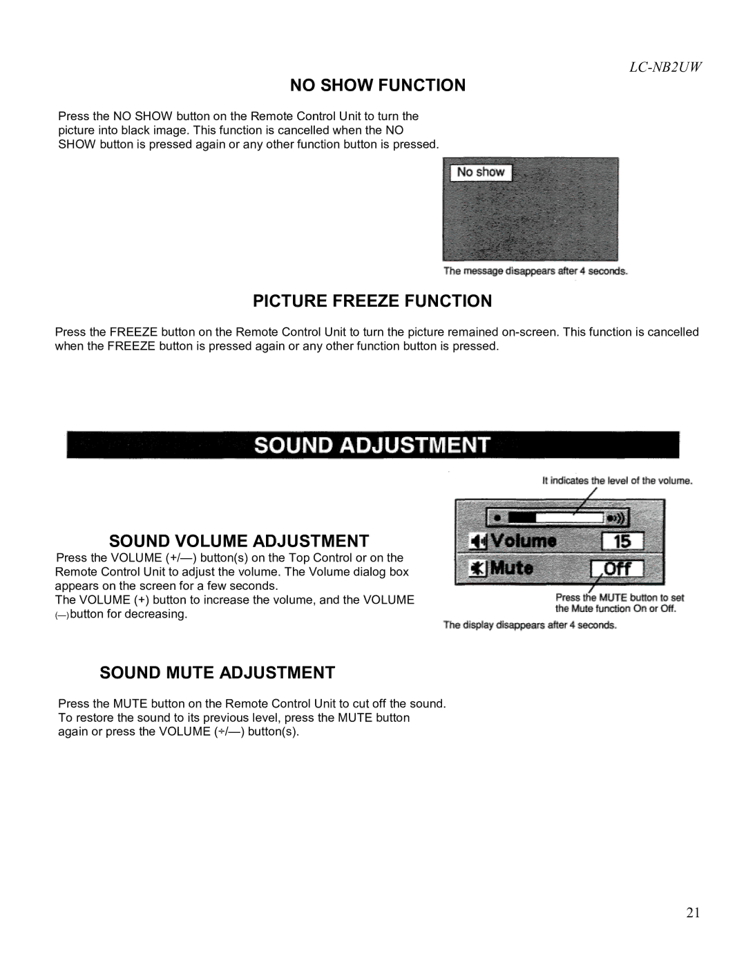 Eiki LC-NB2UW owner manual No Show Function, Picture Freeze Function, Sound Volume Adjustment, Sound Mute Adjustment 