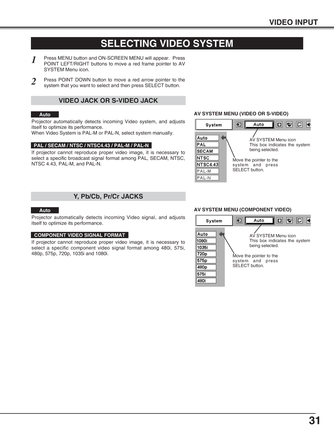 Eiki LC-NB3S owner manual Selecting Video System, Auto, AV System Menu Video or S-VIDEO, AV System Menu Component Video 