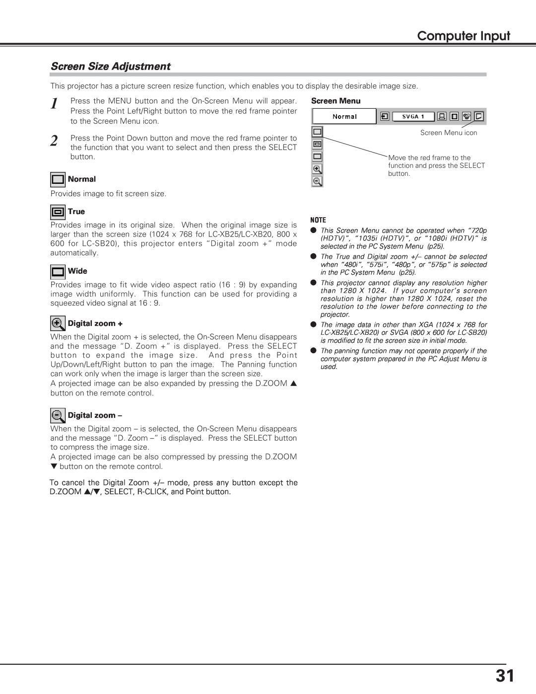 Eiki LC-XB25, LC-SB20, LC-XB20 Screen Size Adjustment, Computer Input, Normal, True, Wide, Digital zoom +, Screen Menu 