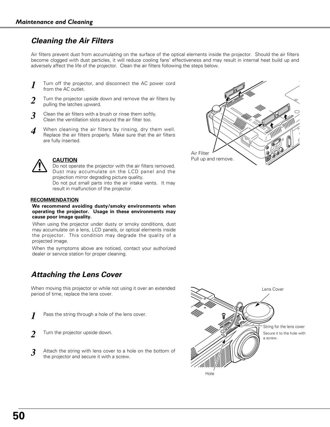 Eiki LC-SB21 owner manual Cleaning the Air Filters, Attaching the Lens Cover, Maintenance and Cleaning, Recommendation 