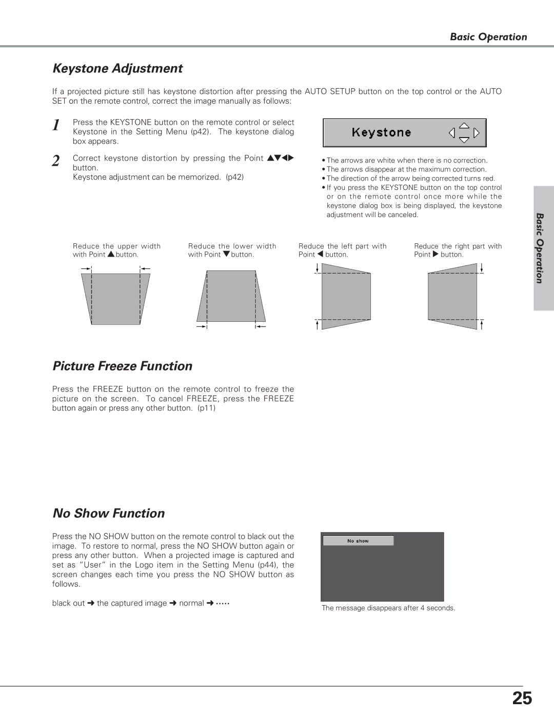 Eiki LC-SB21 owner manual Keystone Adjustment, Picture Freeze Function, No Show Function, Basic, Operation 