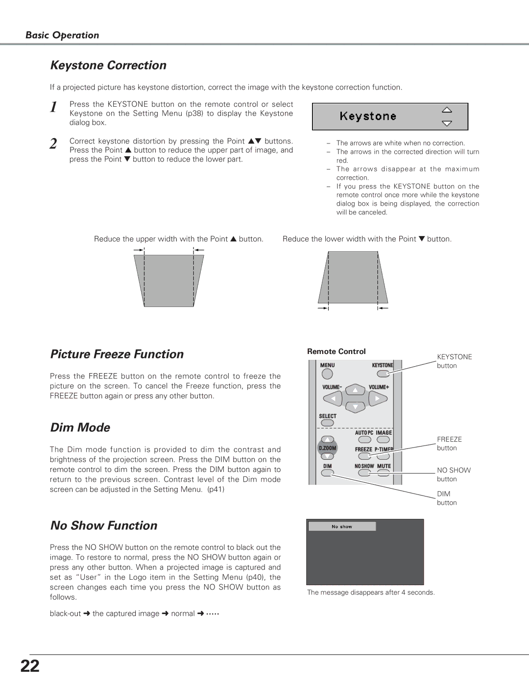 Eiki LC-SD15 owner manual Keystone Correction, Picture Freeze Function, Dim Mode, No Show Function 