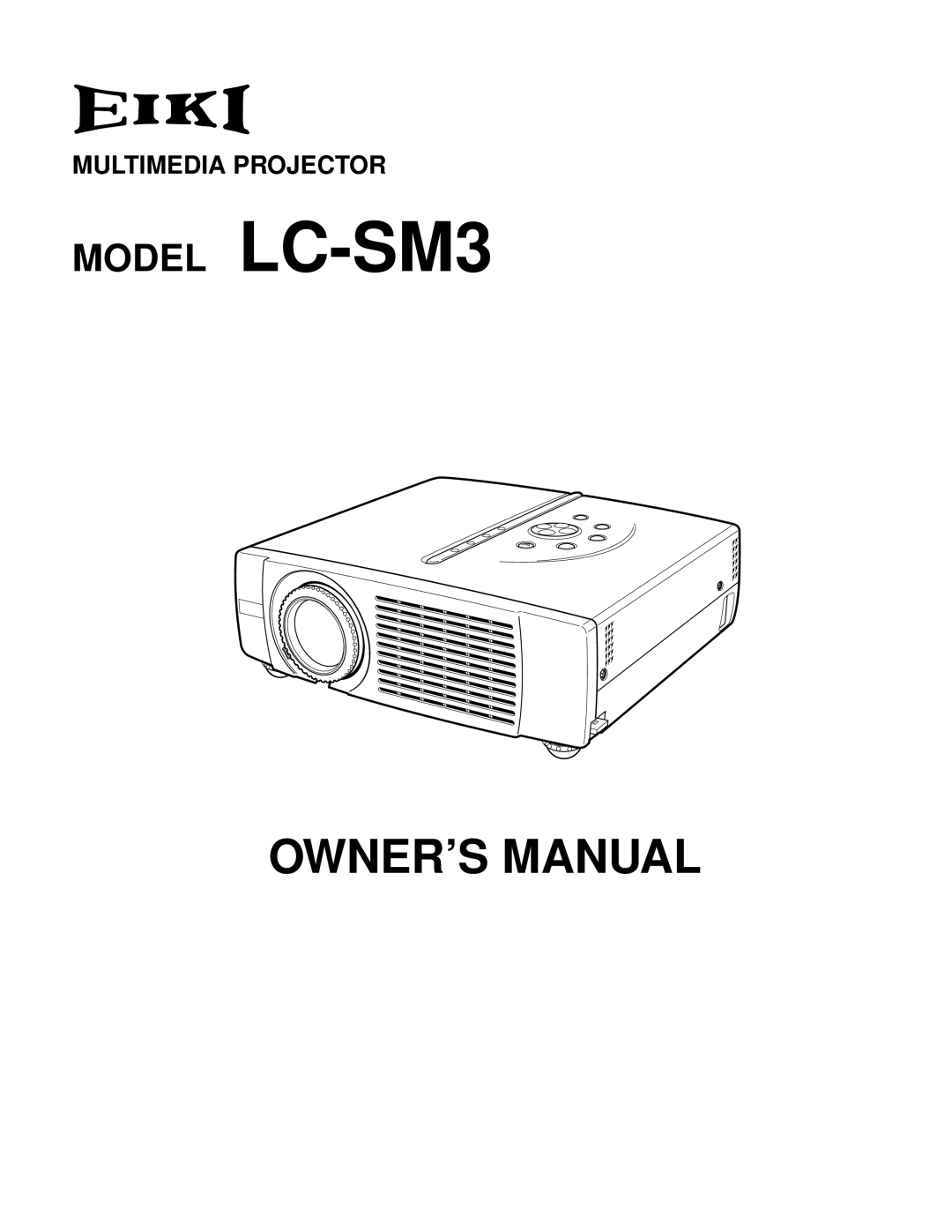 Eiki owner manual Model LC-SM3 