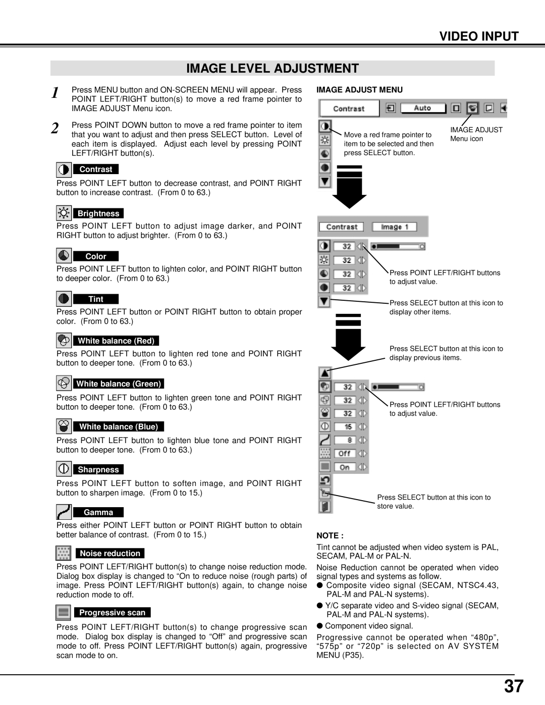 Eiki LC-SX4L instruction manual Video Input Image Level Adjustment, Color, Tint, Noise reduction, Progressive scan 