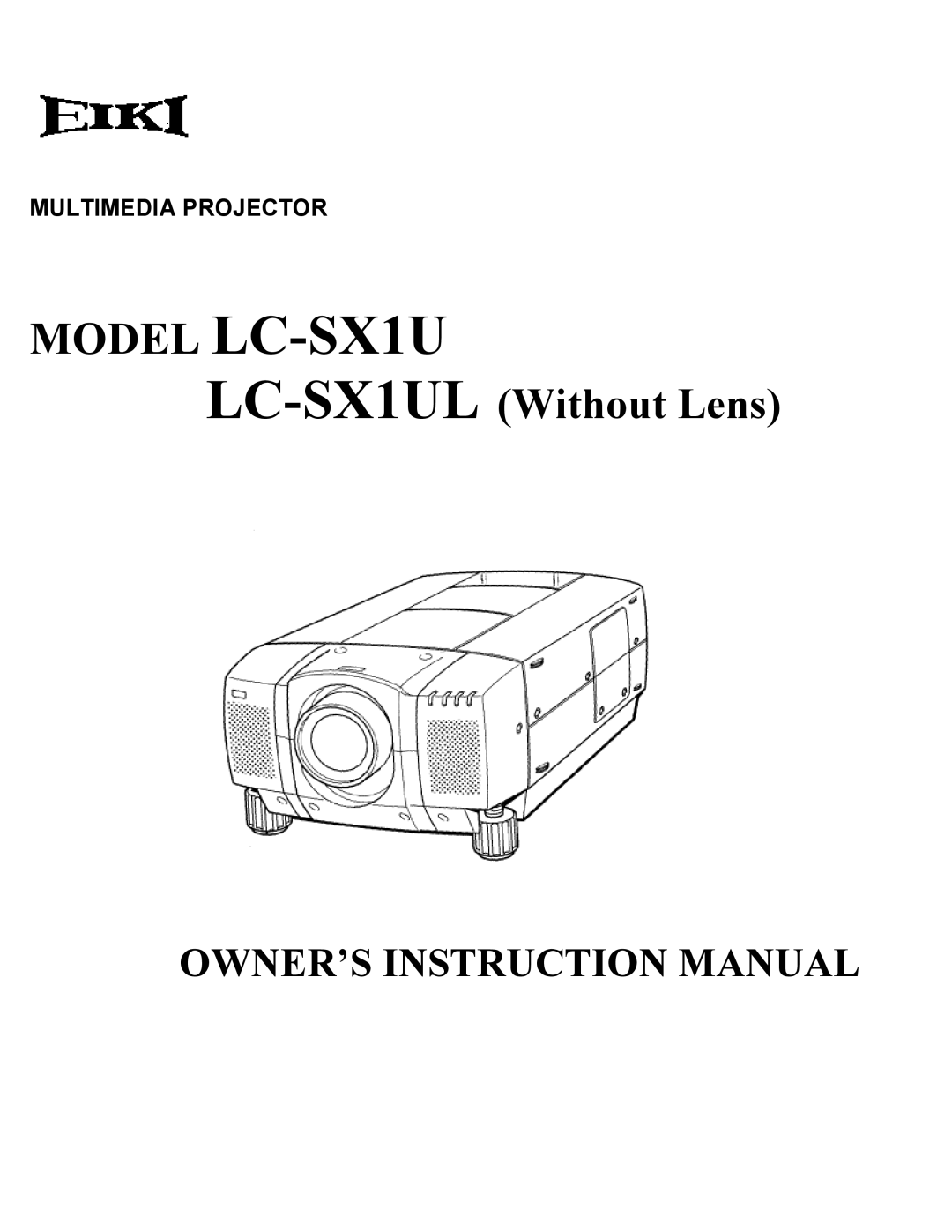 Eiki LC-SXIUL instruction manual Model LC-SX1U 