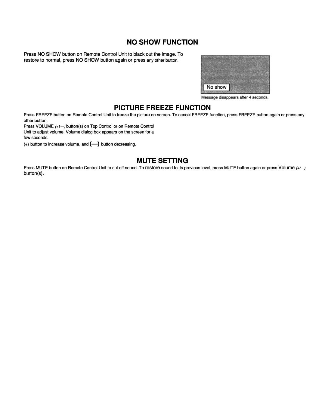 Eiki LC-VC1 owner manual No Show Function, Picture Freeze Function, Mute Setting 