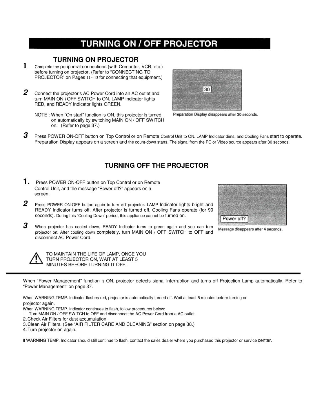 Eiki LC-VC1 owner manual Turning on Projector, Turning OFF the Projector, Disconnect AC Power Cord, Projector again 