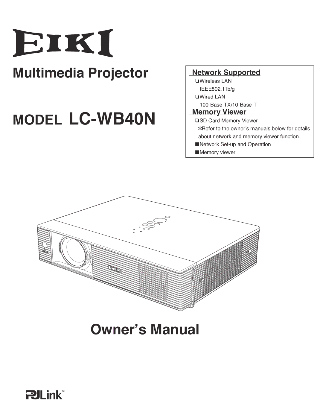 Eiki LC-WB40N owner manual Network Supported, Memory Viewer 