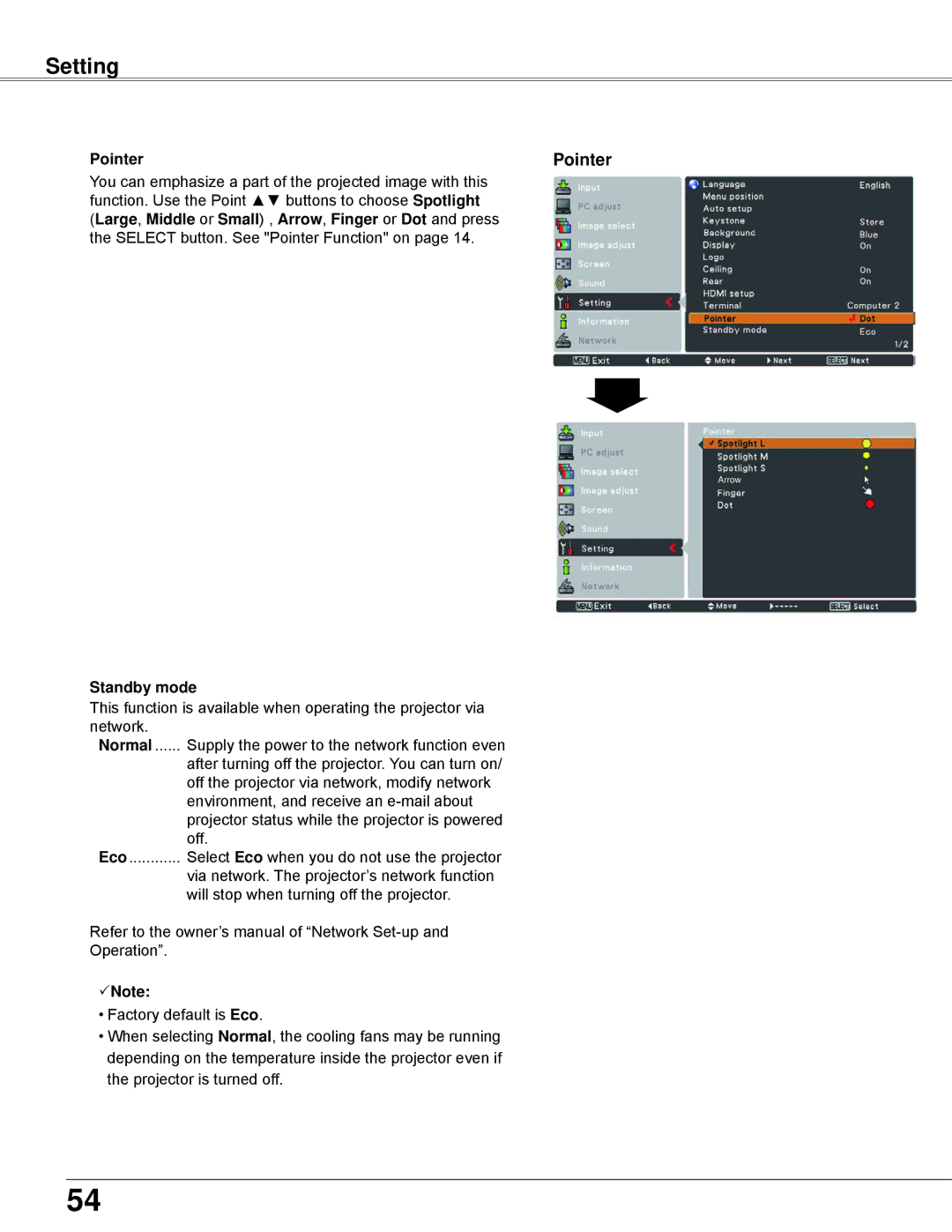 Eiki LC-WB42N owner manual Large , Middle or Small , Arrow , Finger or Dot and press, Standby mode 