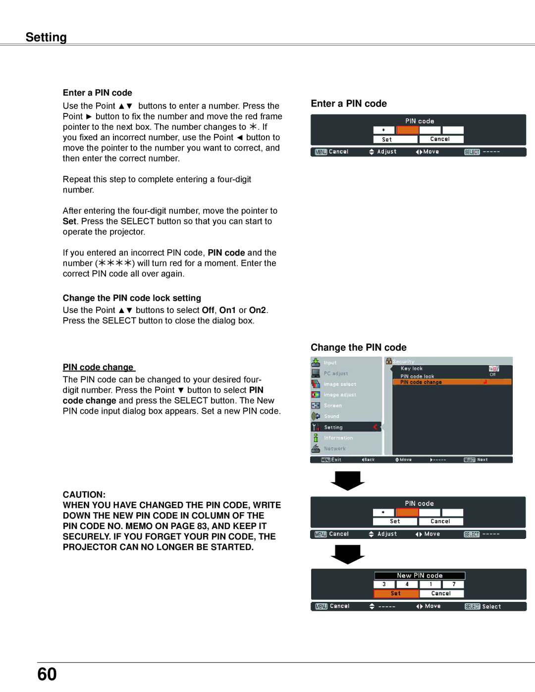 Eiki LC-WB42N owner manual Enter a PIN code Change the PIN code, Change the PIN code lock setting, PIN code change 