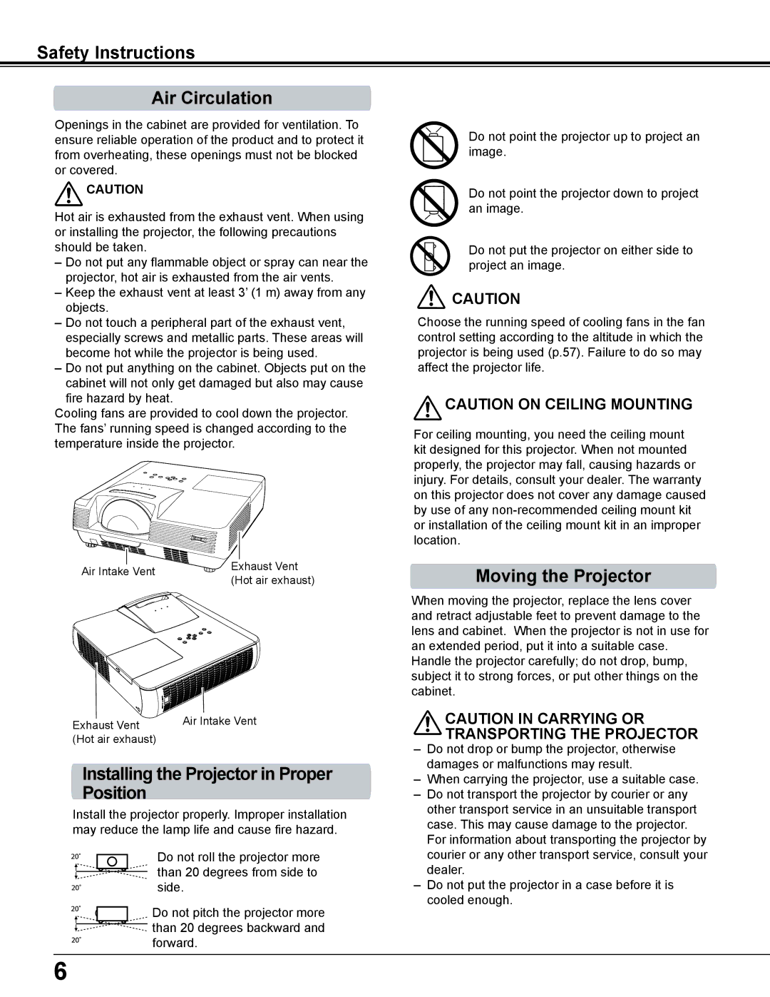 Eiki LC-WS250 Safety Instructions Air Circulation, Installing the Projector in Proper Position, Moving the Projector 