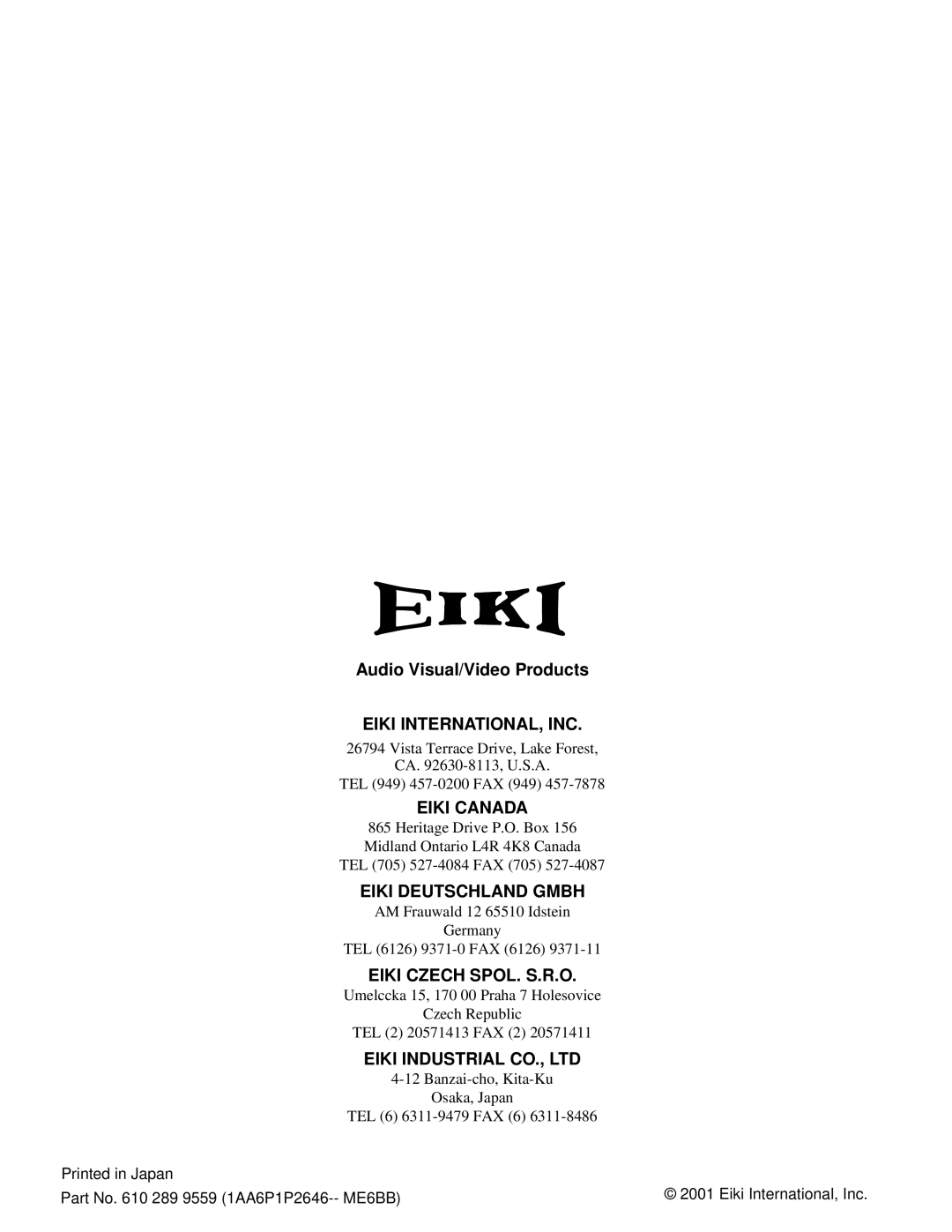 Eiki LC-X3/X3L Audio Visual/Video Products EIKI INTERNATIONAL, INC, Eiki Canada, Eiki Deutschland Gmbh, Printed in Japan 