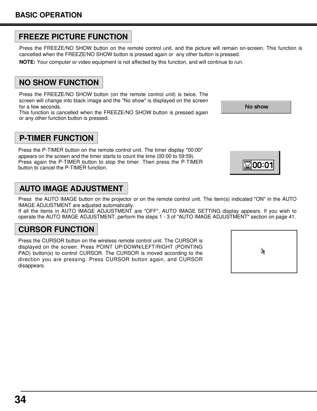 Eiki LC-X3/X3L Freeze Picture Function, No Show Function, Timer Function, Auto Image Adjustment, Cursor Function 