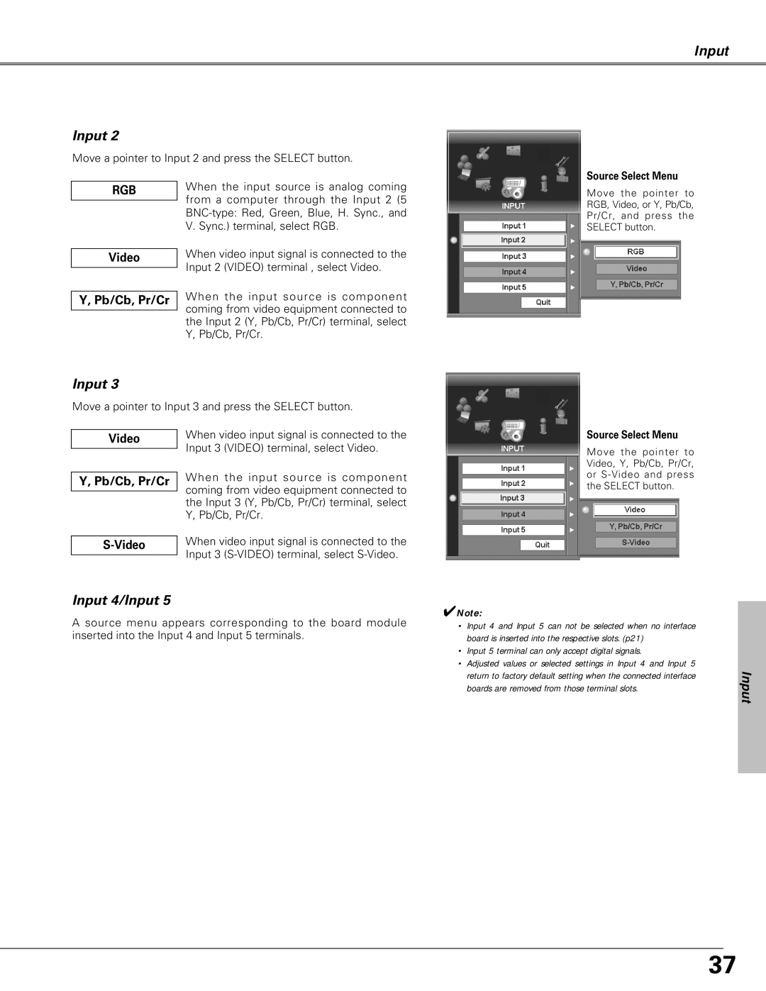 Eiki LC-SX6A Move a pointer to Input 2 and press the Select button, When the input source is analog coming, Pb/Cb, Pr/Cr 