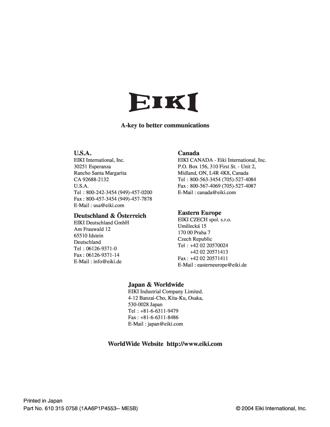 Eiki LC-X70 A-keyto better communications, U.S.A, Canada, Deutschland & Österreich, Eastern Europe, Japan & Worldwide 
