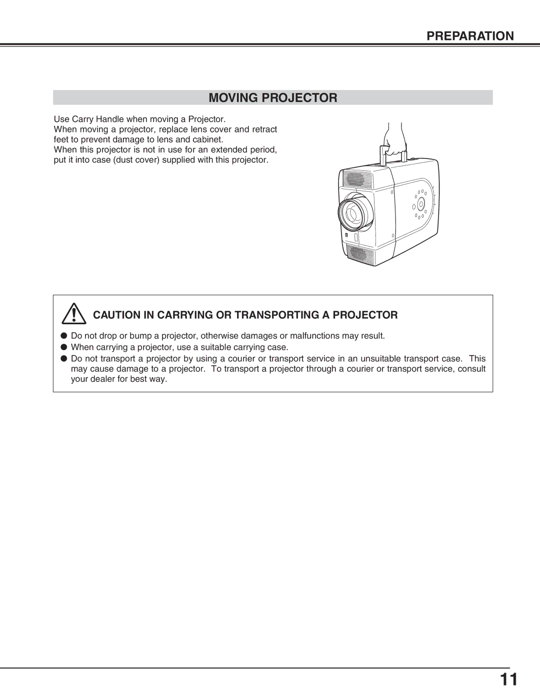 Eiki LC-X70 instruction manual Preparation Moving Projector 