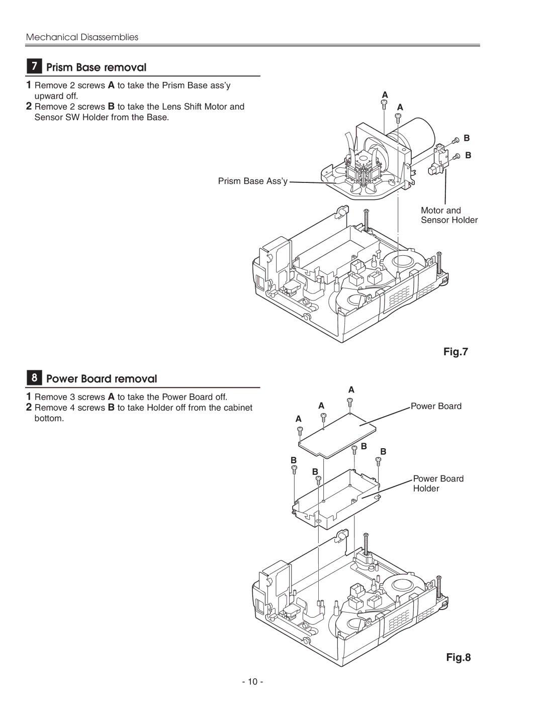 Eiki LC-X71 LC-X71L service manual Prism Base removal, Power Board removal 