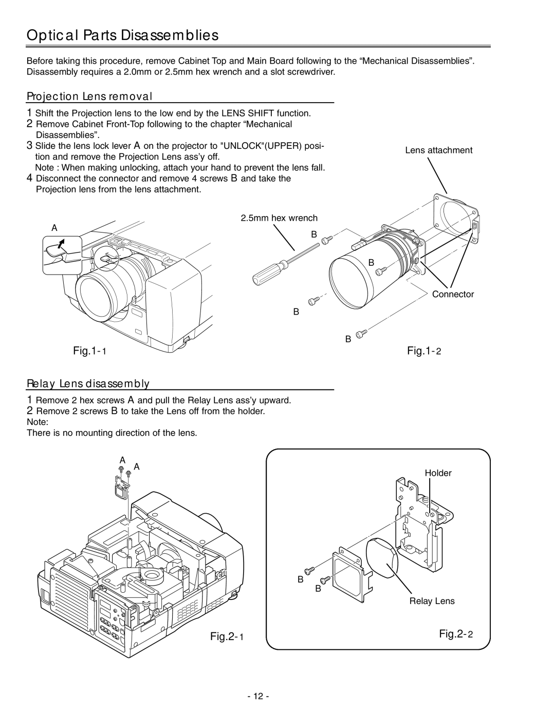 Eiki LC-X71 LC-X71L service manual Optical Parts Disassemblies, Projection Lens removal, Relay Lens disassembly 