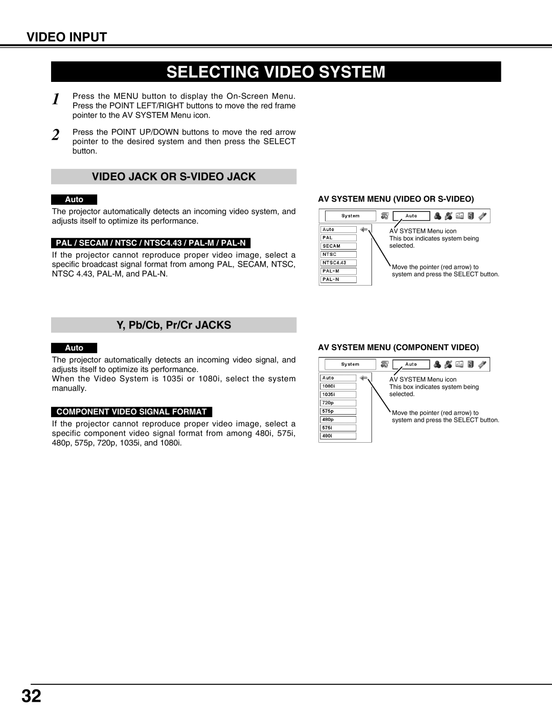 Eiki LC-X71L Selecting Video System, PAL / Secam / Ntsc / NTSC4.43 / PAL-M / PAL-N, AV System Menu Video or S-VIDEO 