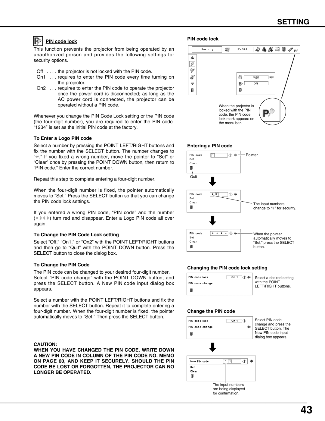 Eiki LC-X71L To Change the PIN Code Lock setting, To Change the PIN Code PIN code lock, Entering a PIN code 