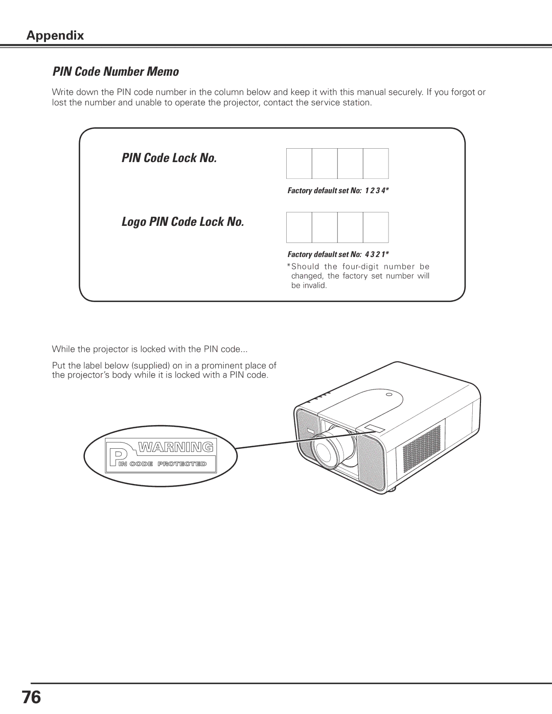 Eiki LC-X80 owner manual PIN Code Number Memo, Logo PIN Code Lock No 