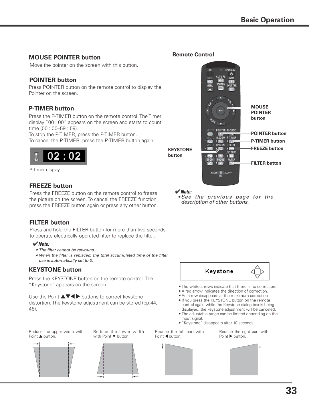 Eiki LC-X85 owner manual Mouse Pointer button, Timer button, Freeze button, Filter button, Keystone button 