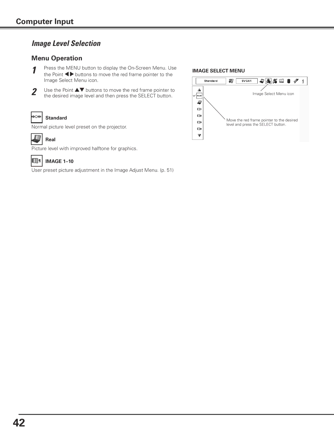 Eiki LC-X85 owner manual Image Level Selection, Standard, Real, Image Select Menu 