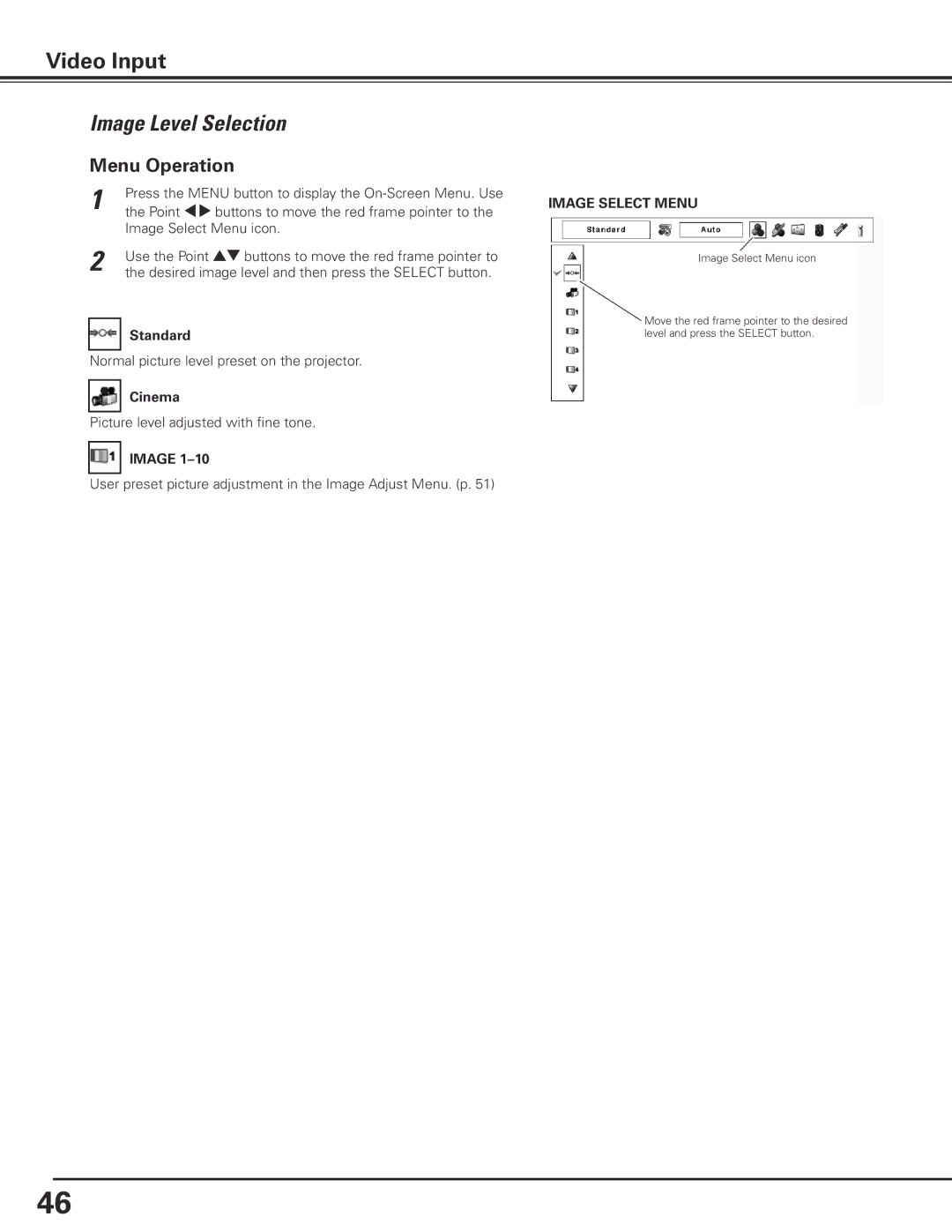 Eiki LC-X85 owner manual Image Level Selection, Cinema 