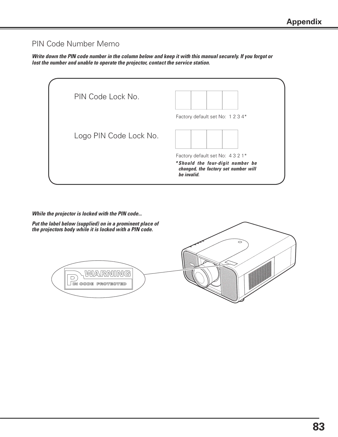 Eiki LC-X85 owner manual PIN Code Number Memo, Logo PIN Code Lock No 