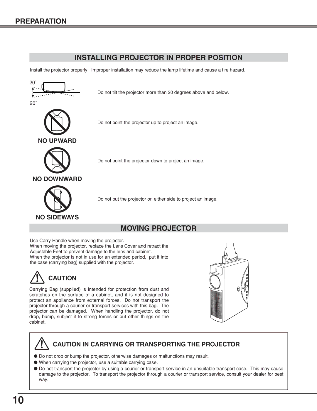 Eiki LC-XB10 owner manual Preparation Installing Projector in Proper Position, Moving Projector 