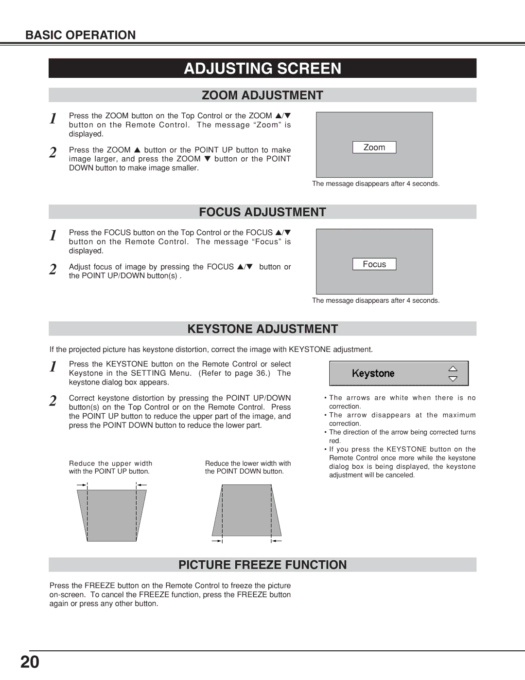 Eiki LC-XB10 owner manual Adjusting Screen, Zoom Adjustment, Keystone Adjustment, Picture Freeze Function 