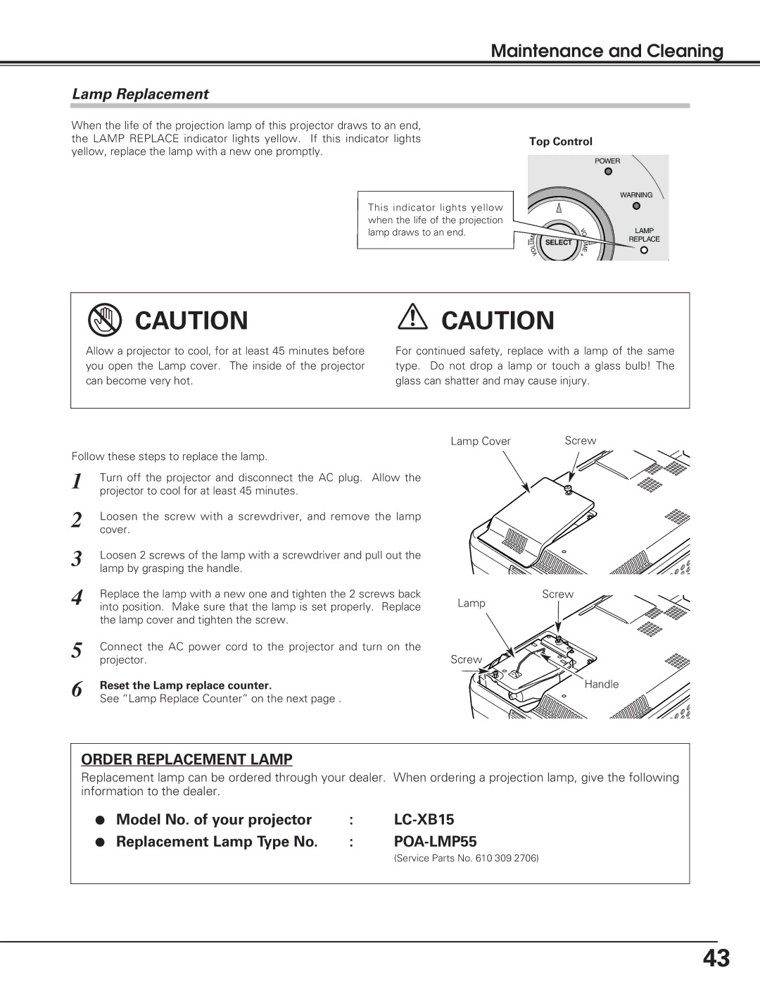 Eiki LC-XB15 owner manual Lamp Replacement, Reset the Lamp replace counter 