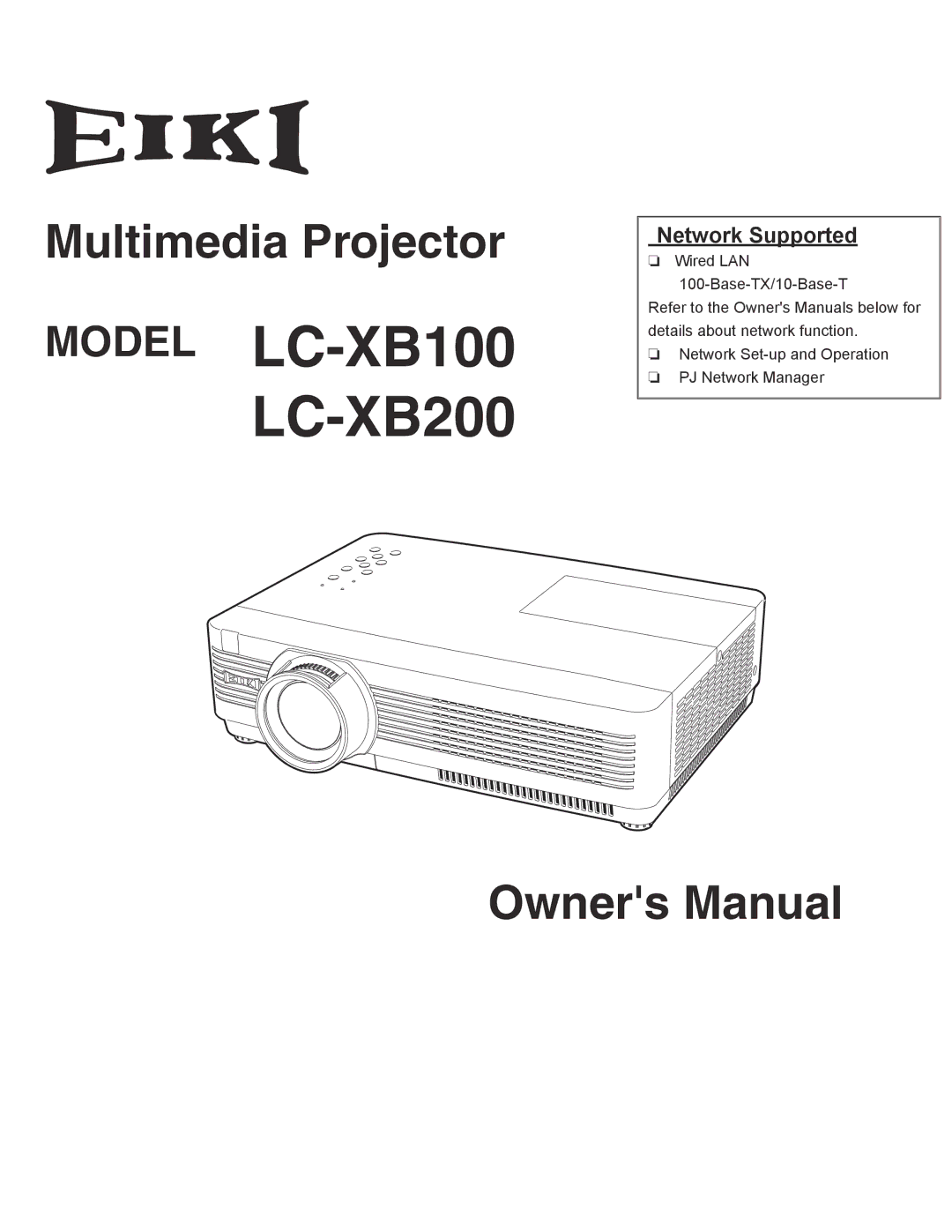 Eiki owner manual Model LC-XB100 LC-XB200, Network Supported 