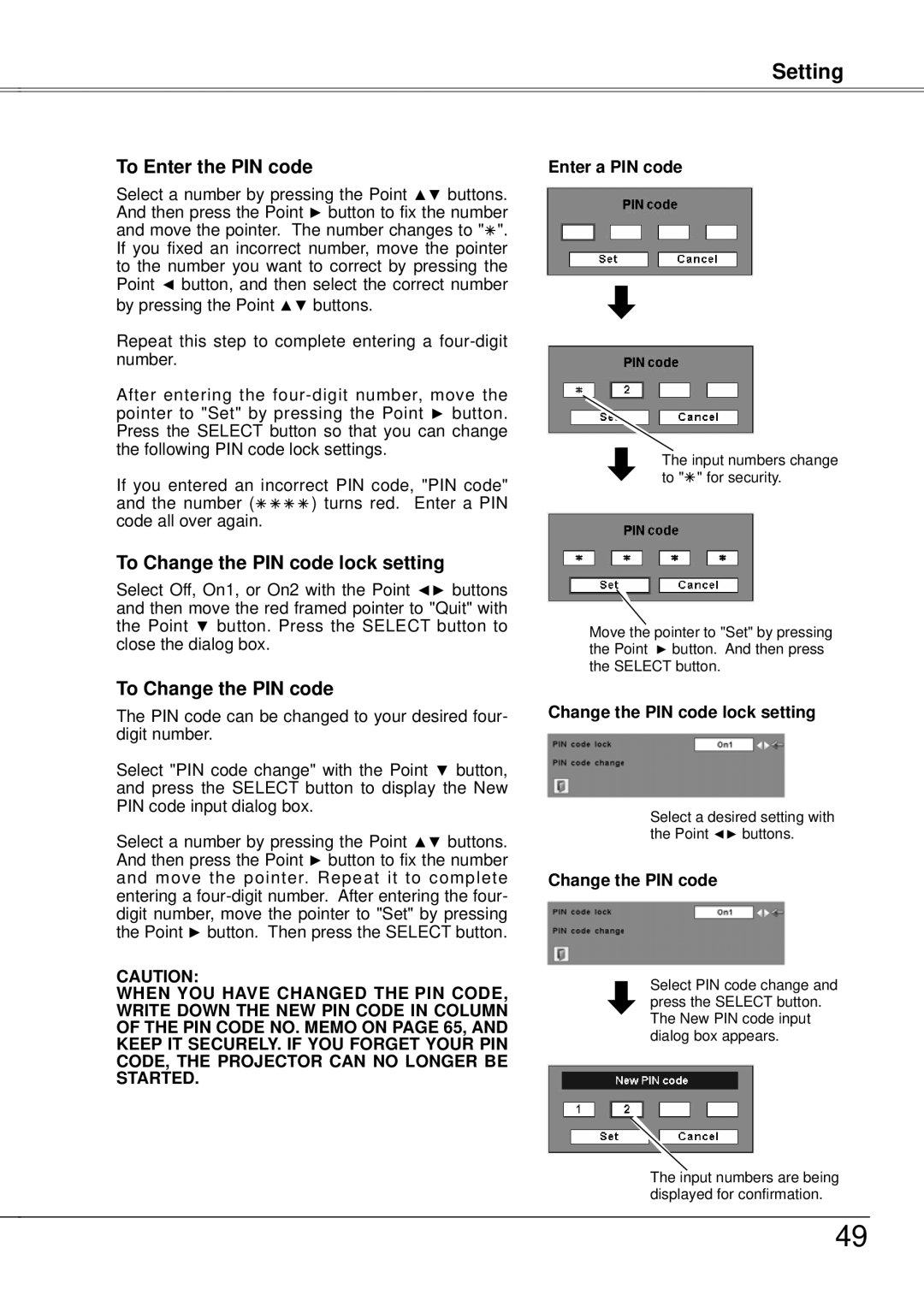 Eiki LC-XB21A owner manual Change the PIN code lock setting 