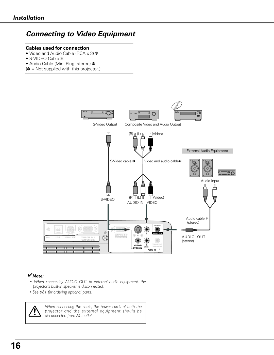 Eiki LC-XB23 owner manual Connecting to Video Equipment, Installation, Video and Audio Cable RCA x S-VIDEOCable 