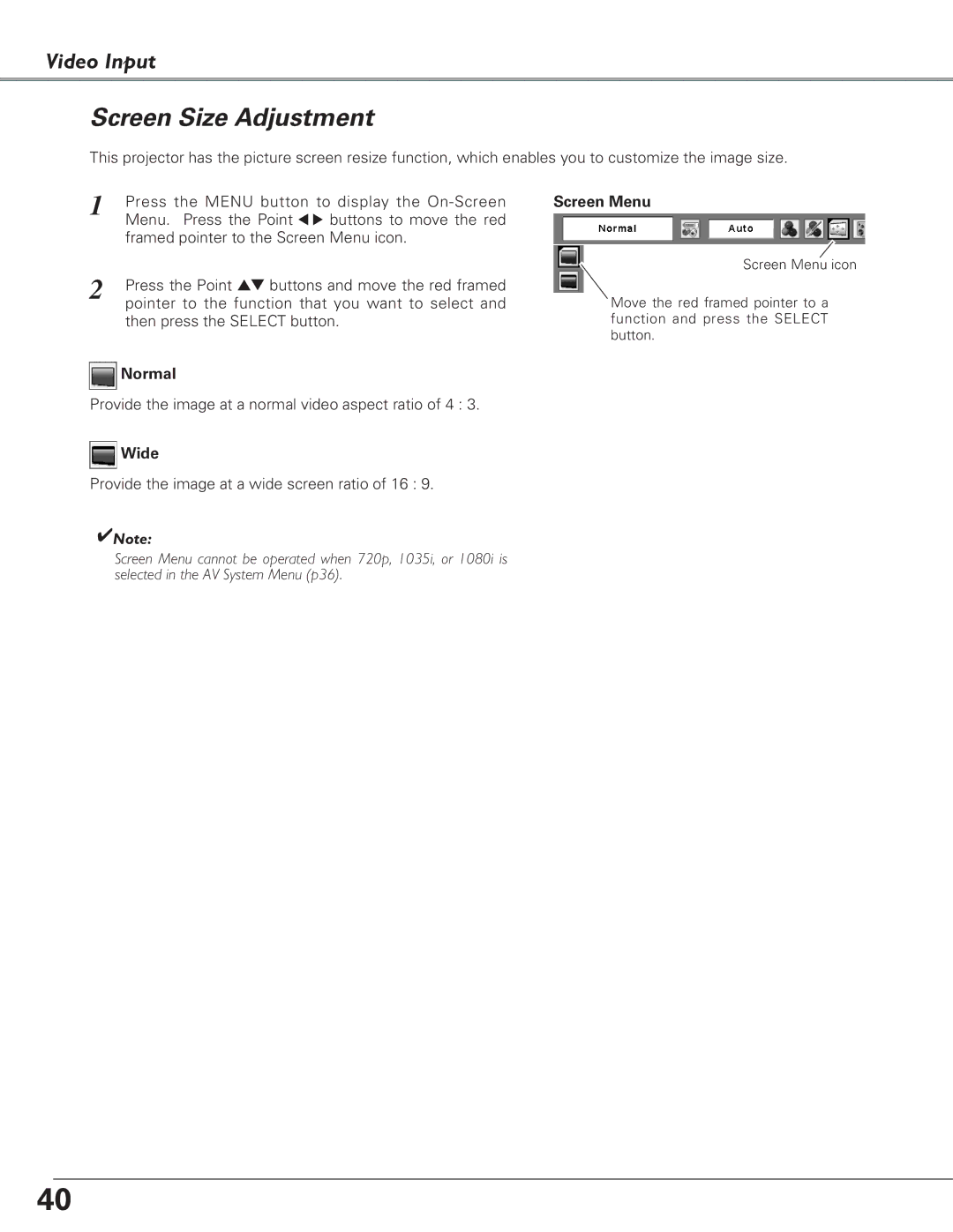 Eiki LC-XB23 owner manual Provide the image at a normal video aspect ratio of 4 