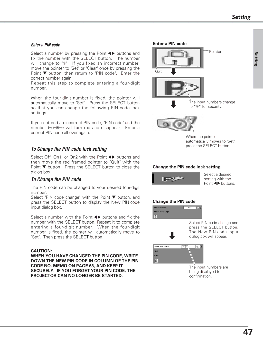 Eiki LC-XB23 owner manual Enter a PIN code, Change the PIN code lock setting 