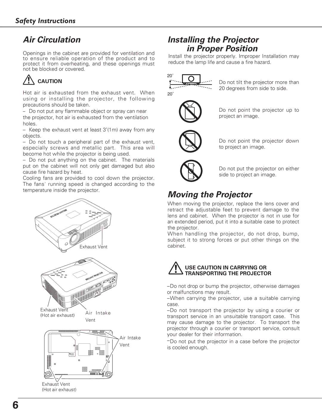 Eiki LC-XB23 owner manual Air Circulation, Installing the Projector in Proper Position, Moving the Projector 