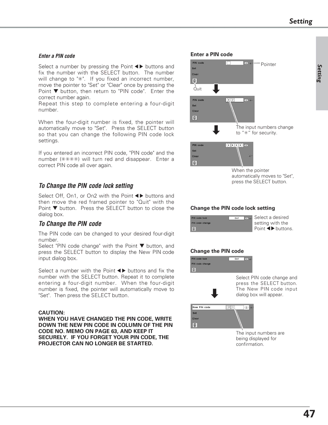 Eiki LC-XB23C owner manual Enter a PIN code, Change the PIN code lock setting 