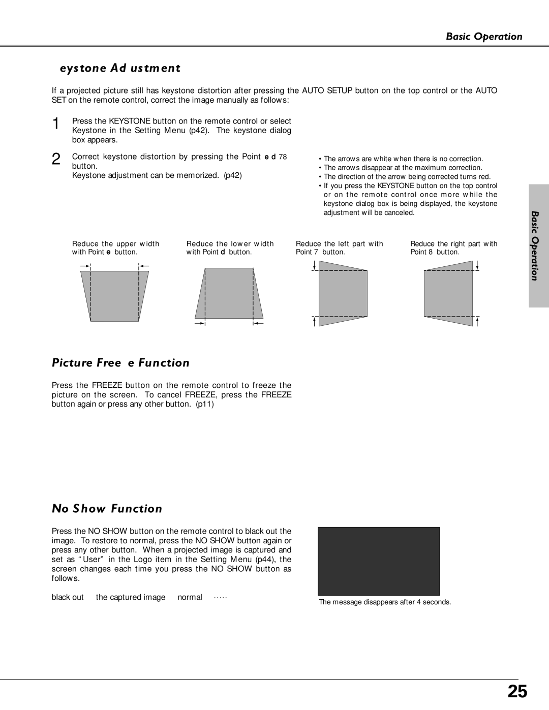 Eiki LC-XB21, LC-XB26 owner manual Keystone Adjustment, Picture Freeze Function, No Show Function, Basic, Operation 