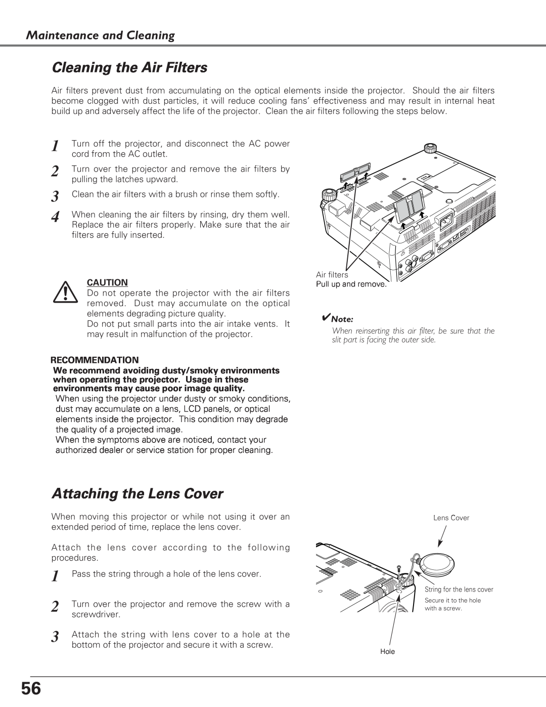 Eiki LC-XB27 owner manual Cleaning the Air Filters, Attaching the Lens Cover, Maintenance and Cleaning, Recommendation 