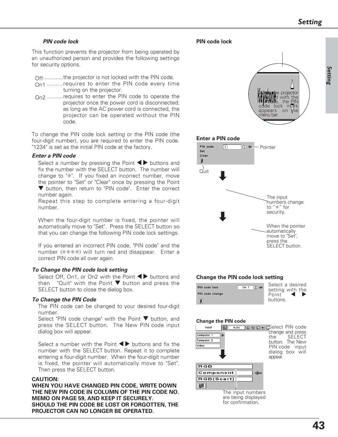 Eiki LC-XB28 owner manual Enter a PIN code, To Change the PIN code lock setting, To Change the PIN Code 