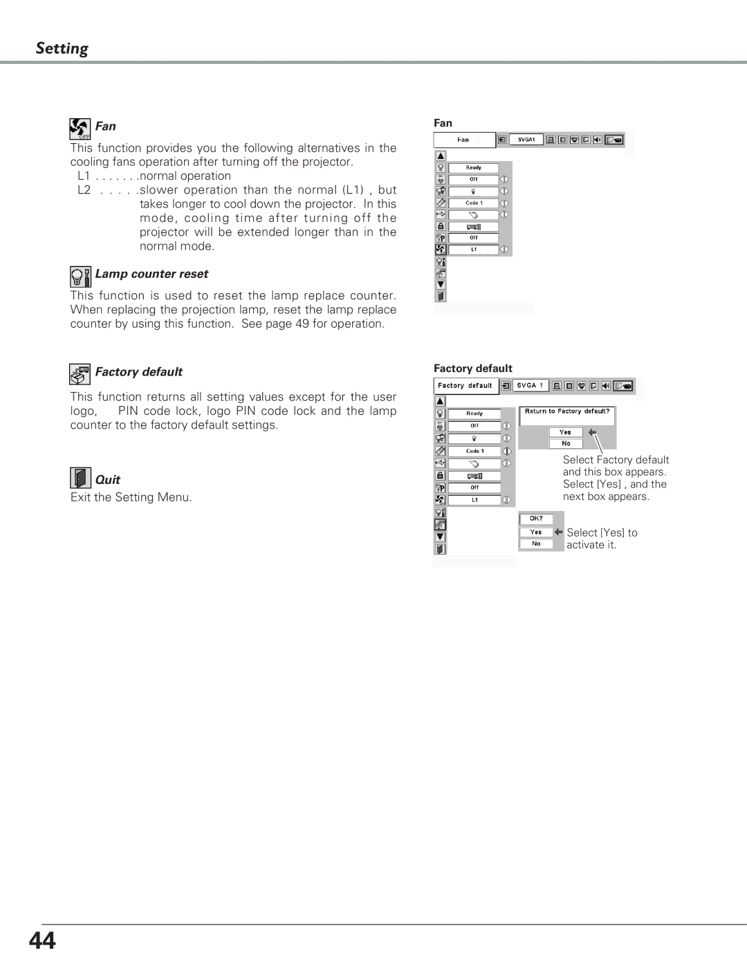 Eiki LC-XB28 owner manual Fan, Lamp counter reset, Factory default 