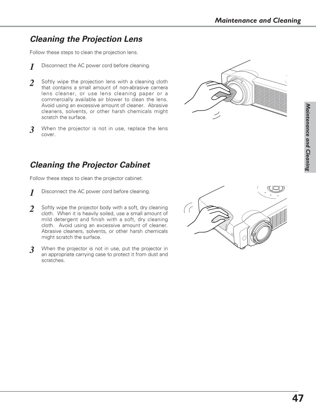 Eiki LC-XB28 owner manual Cleaning the Projection Lens, Cleaning the Projector Cabinet 