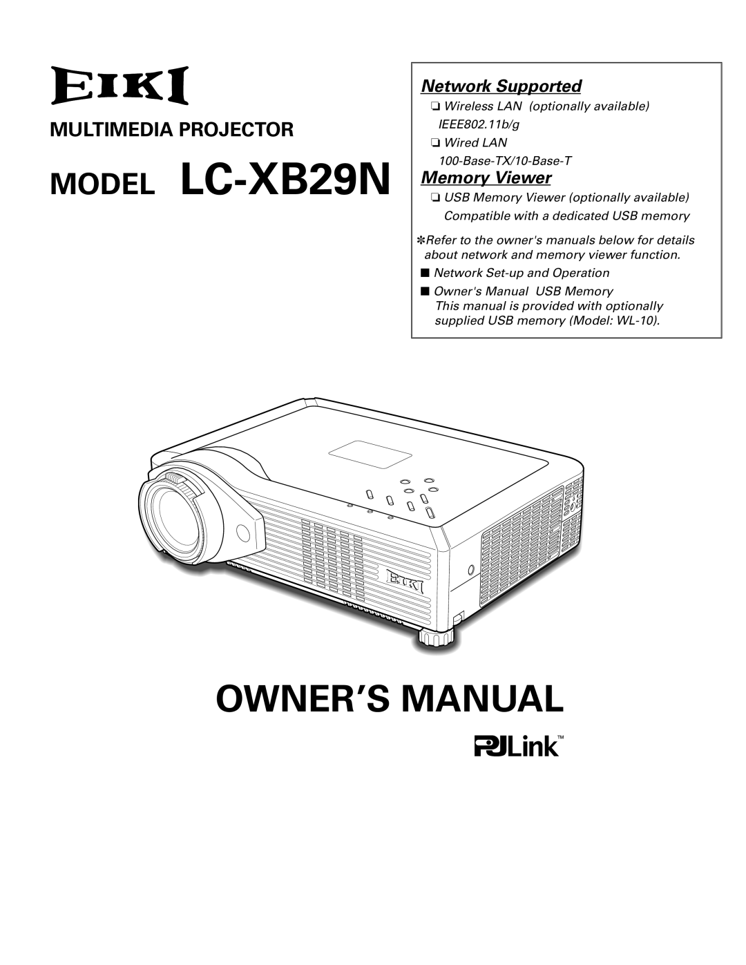 Eiki LC-XB29N owner manual Network Supported, Memory Viewer 