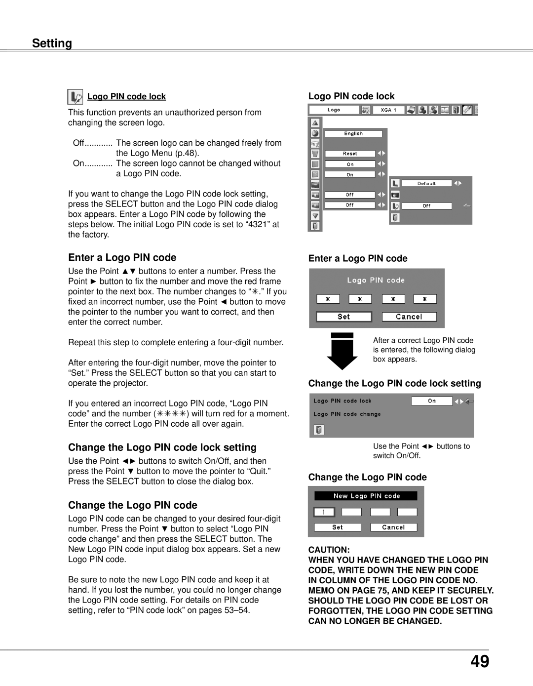 Eiki LC-XB33N owner manual Enter a Logo PIN code, Change the Logo PIN code lock setting, Change the Logo PIN code 